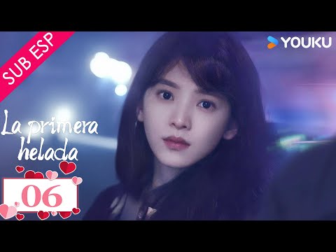 【SUB ESP】La primera helada EP06 | Parte 04 | Bai Jingting / Zhang Ruonan | YOUKU