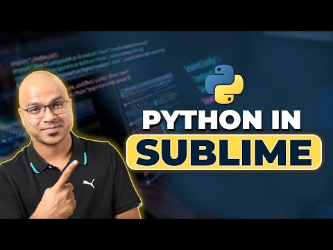 #8 Python Tutorial for Beginners | Python Editor | Sublime Text