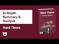 Themes and Characters in Hard Times