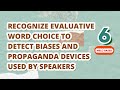 Understanding Propaganda Techniques and Bias