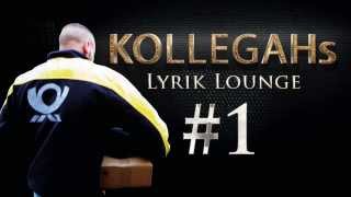 KOLLEGAHs LYRIK LOUNGE #1 - Der Fahrradkurier (ohne gelaber)