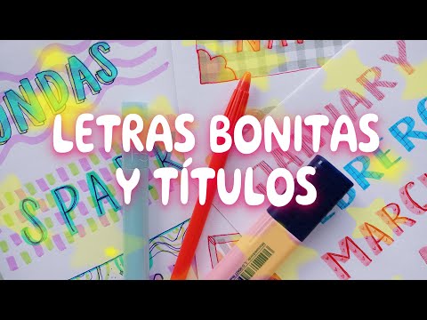 LETRAS  y TÍTULOS BONITOS con SUBRAYADORES y BOLIS 🌜IDEAS para CARTELES, PORTADAS y APUNTES 🌛