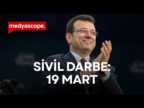 Bir sivil darbe olarak 19 Mart süreci | Ruşen Çakır yorumluyor