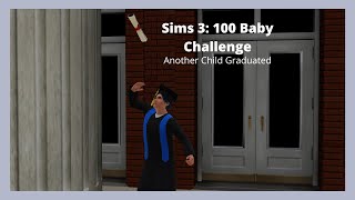 Another Child Graduated // Sims 3: 100 Baby Challenge #16