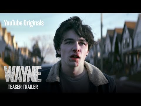 Who the f*** is Wayne? | Wayne Official Teaser