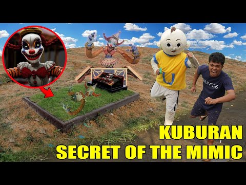 UPlIN MENEMUKAN KUBURAN SECRET OF THE MIMIC?!