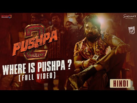 Where is Pushpa? | Pushpa 2 - The Rule &#128293; | Hindi | Allu Arjun | Sukumar | Rashmika | Fahadh Faasil