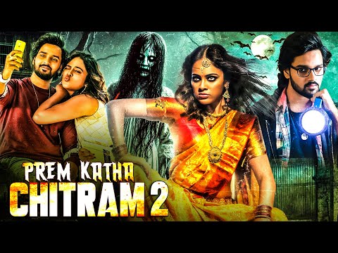 Prem Katha Chitram 2 | New South Hindi Dubbed Horror Comedy Movie 2025 | Full Movie HD