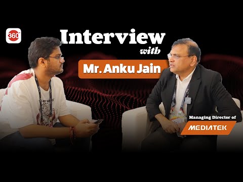 Mediatek Managing Director Anku jain Interview: MediaTek Dimensity 9400 Features Specifications More