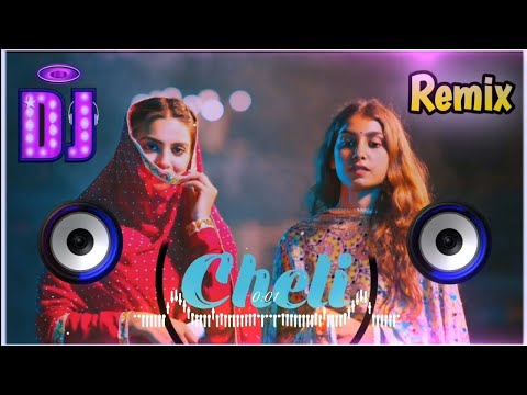 Cheli Aale Shok Kade Na Pale Baba Ne Dj Remix | Cheli Haryanvi Song Kehar Kharkiya Dj Neeraj Sopu