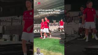 Indonesian I Latihan perdana Timnas Indonesia di Australia