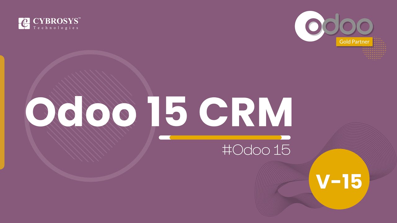 Odoo 15 CRM  | Odoo 15 Enterprise Edition | 11/21/2021

Odoo CRM, Customer Relationship Management is the technological solution that mainly focussed on business relationships.