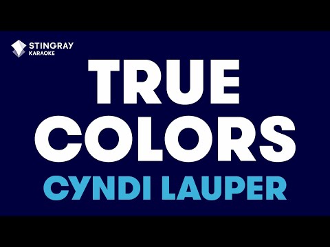 Cyndi Lauper – True Colors (Karaoke With Lyrics)