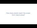 Plastic Pollution and Its Impact on Oceans