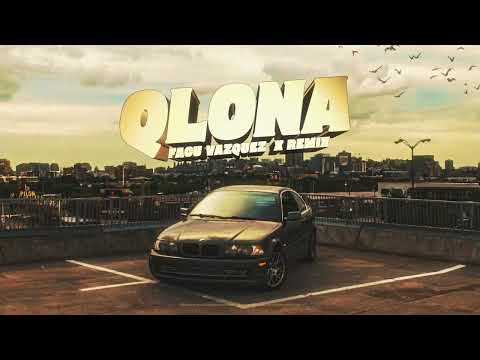 QLONA REMIX 🍑 ( MASHUP ) FACU VAZQUEZ | KAROL G, Peso Pluma