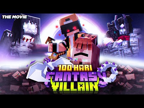 100 Hari di Minecraft FANTASY sebagai VILLAIN The Movie