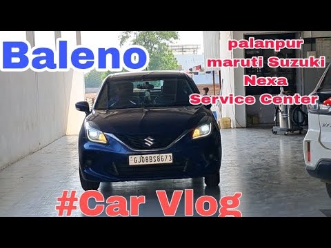 (Today My Baleno Car 🚗 Full Service)Palanpur Maruti Suzuki Nexa Service Staff Is Good ❤️ #baleno
