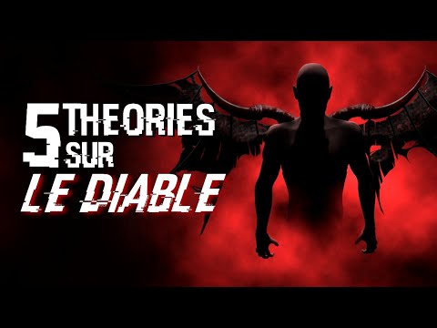 5 THÉORIES SUR LE DIABLE (#101)
