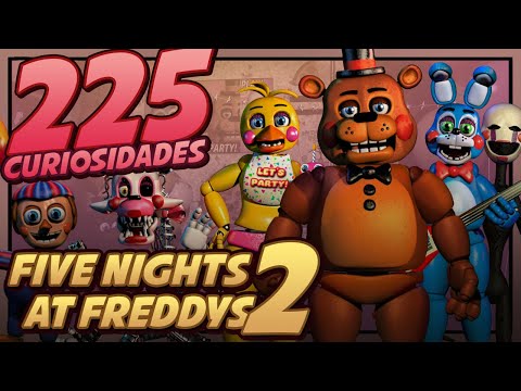 FIVE NIGHTS AT FREDDYS 2 | 225 Datos y Curiosidades | Five Nights at Freddy´s