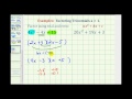 Factoring Trinomials and Polynomials