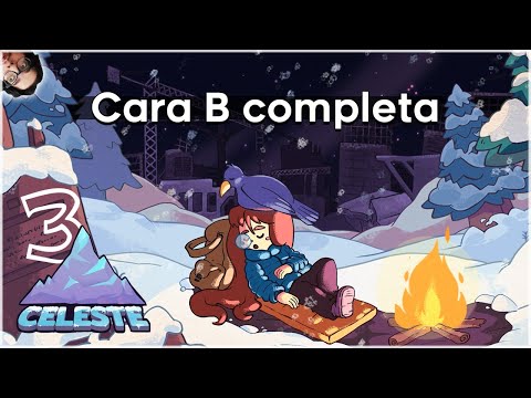 PC l Celeste 100% l #3 l ¡CARA B: CAPITULO UNO Y DOS! ¡ME VENIDO ARRIBA CON ESTO LA VERDAD!