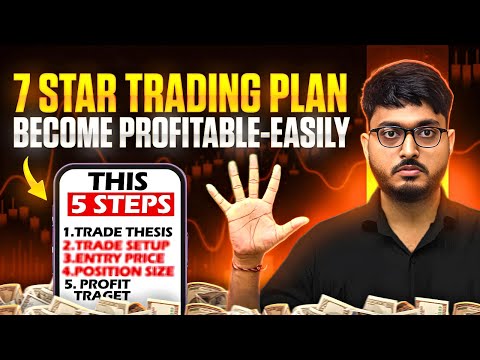 These Ultimate 5 Step Trading Plan Can Make You Profitable | How to start trading for beginners