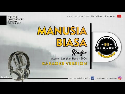 RADJA – MANUSIA BIASA (Karaoke)