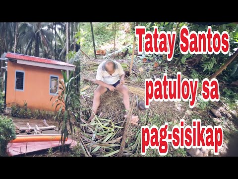 BAHAY NANG MAG-ASAWANG BULAG MALAKI ANG PAGBABAGO,TATAY SANTOS PATULOY SA PAG-GAWA NG WALIS.