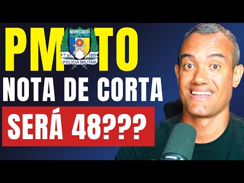 NOTA DE CORTE DA PMTO SERÁ BAIXA , concurso pmto