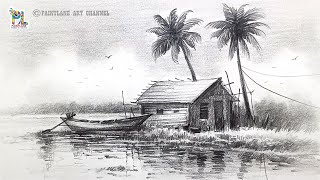 How to draw Beautiful Village Scenery Pencil Drawing | Easy Pencil Sketch of House, Boat & Trees