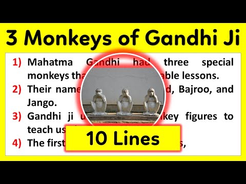 10 Lines about 3 special monkeys of Gandhi ji in English | Gandhi Ji ke 3 Bandar | Short essay