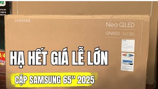 Lễ Lớn 80 Năm Samsung GIẢM HẾT GIÁ cho Samsung Q80D & QN85D 65 inch Chỉ Bán Có Số Lượng 