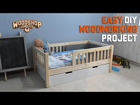 DIY Woodworking - Toddler/Kiddies Bed - My Child's First Bed