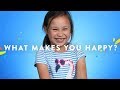 What Makes You Happy?