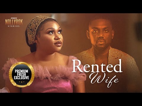 Rented Wife (Ruth Kadiri Wole Ojo) - Nigerian Movies | Latest Nigerian Movie 2024