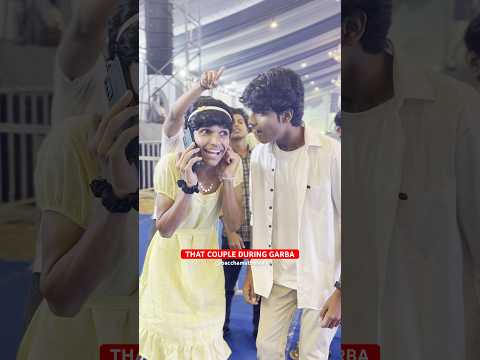 COUPLE DURING GARBA #shorts #explore #garba #navratri #couple #love #festival #comedy #funny #fun