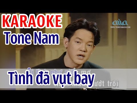 Tình Đã Vụt Bay KARAOKE – Vũ Tuấn Đức | Tone Nam | Asia Karaoke Beat Chuẩn