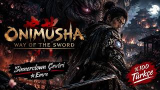 Onimusha: Way of the Sword - Türkçe Yama [SİNNERCLOWN ÇEVİRİ]