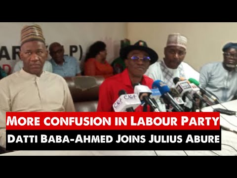 Breaking News: Shockwaves in Labour Party: Datti Baba-Ahmed Joins Forces with Abure Faction