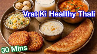 Navaratri Farali Thali Ideas | Fasting Special Navratri Recipes | Energy Boost Platter