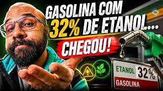 GASOLINA COM 32% DE ETANOL...CHEGOU