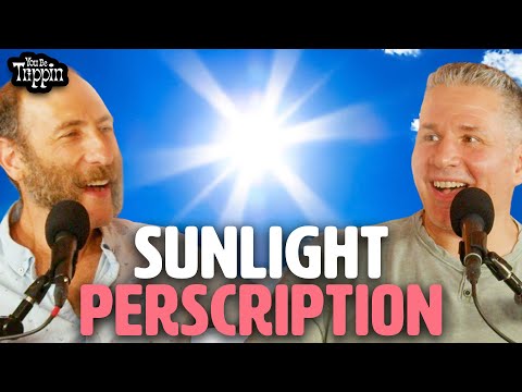 Sunlight Prescription w/ Mike Vecchione | You Be Trippin Highlight