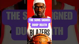 The Suns SIGNED Duop Reath !!!! 🚨#phoenixsuns #nba #shorts