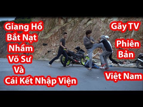 Giang Hồ Bắt Nạt Nhầm Võ Sư Và Cái Kết Nhập Viện - HuyLê (Gãy TV Phiên Bản Việt Nam)