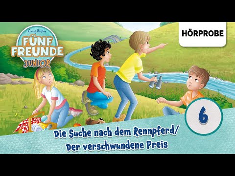 Fünf Freunde Junior - Folge 6: Die Suche nach dem Rennpferd/Der verschwundene Preis | Hörprobe