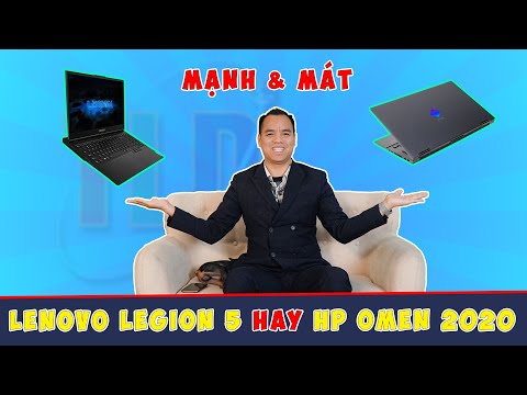 (VIETNAMESE) So Sánh 2 Siêu Laptop Gaming Lenovo Legion 5 và HP LAPTOP HP OMEN 15  2020