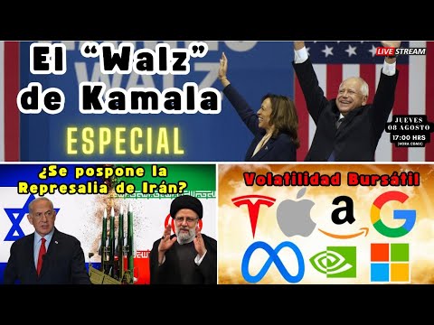 El “Walz” de Kamala; Volatilidad Bursátil; ¿Se pospone la Represalia de Irán? | Alfredo Jalife
