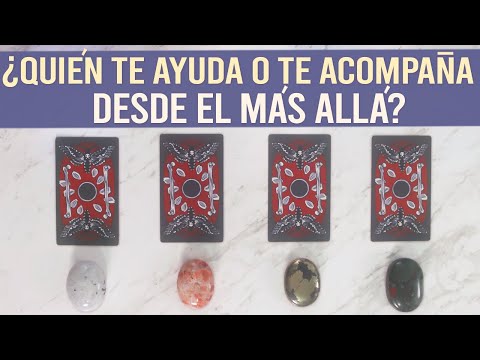 ¿Quién Te Cuida o Te Acompaña Desde el Más Allá? - Elige una carta