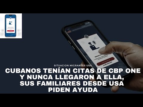 Cubanos tenían sus citas de CBP ONE y nunca llegaron a ella, sus familiares desde USA piden ayuda