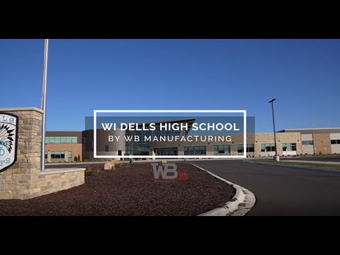 Wisconsin Dells High School Case Study | Build & Hold...